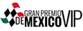 Gran Premio De Mexico VIP